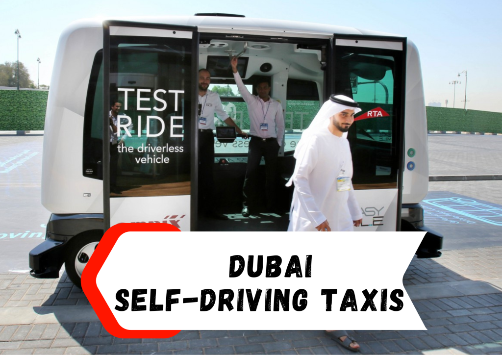 Overview of the Self-Driving Taxis in Dubai