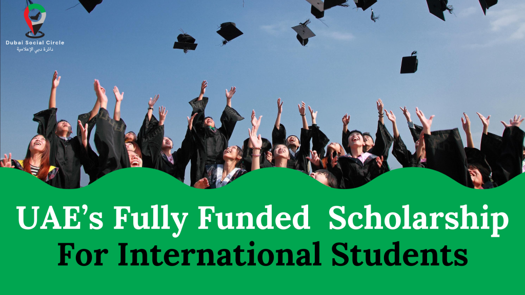 UAE's Scholarship programs for international students dubai