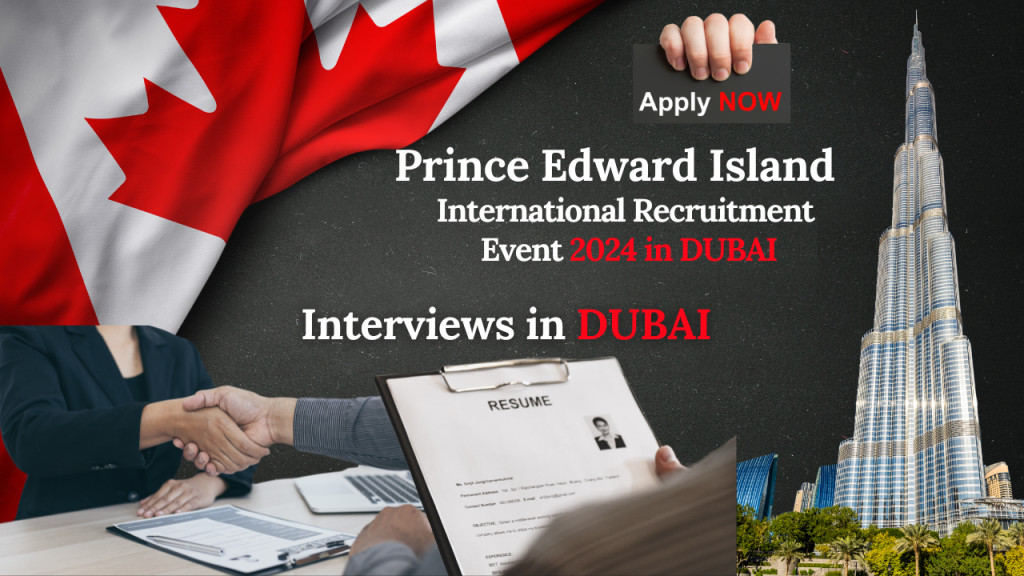 
International-Recruitment-Events-in-Prince-Edward-Island-Canada-in-DUBAI