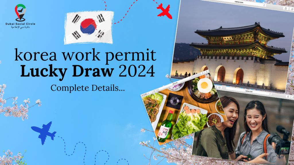 Korea Work Permit Lucky Draw 2024 for Pakistani Citizens