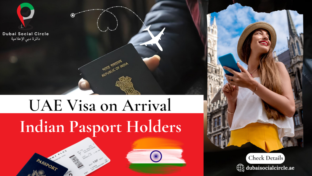 VIsa on Arrival on in UAE for indian passport holders and citizens
