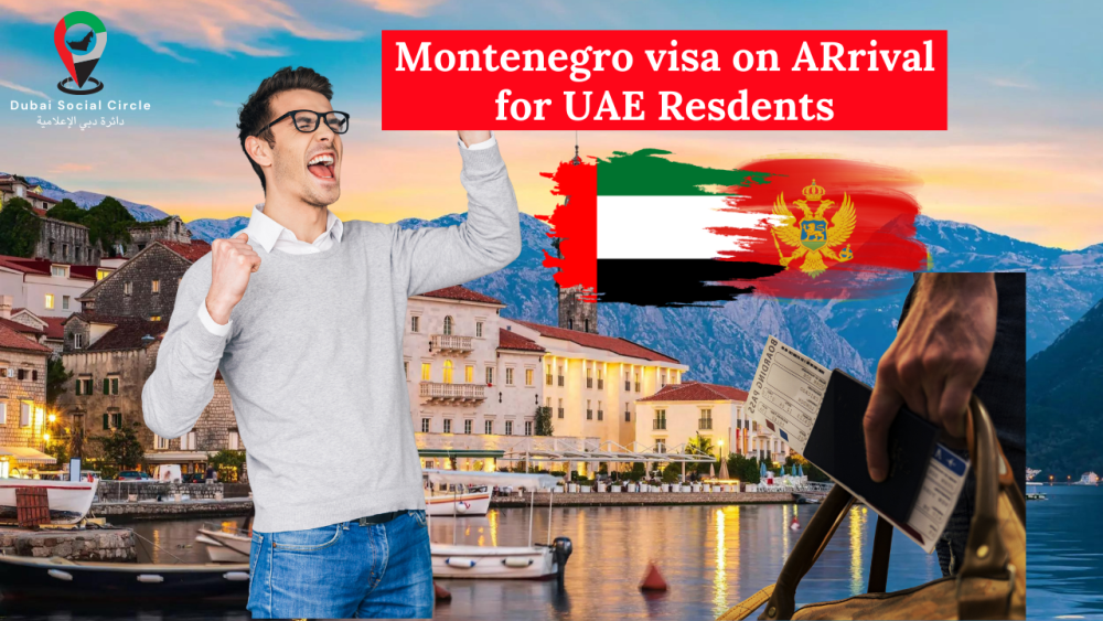 Montenegro visa on Arrival for UAE Residents