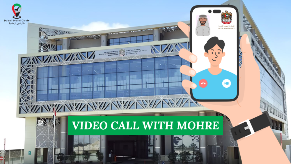 MoHRE Introduces Video Call Facility for Customer Inquiries Duabi Social Circle