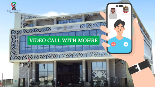 MoHRE Introduces Video Call Facility for Customer Inquiries Duabi Social Circle