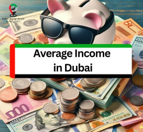 average income in dubai, detailed information with charts, abu nahyan al nuaimi, dubai social cirlce.