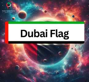 Dubai Flag: Something You Need to Know! » Dubai Social Circle