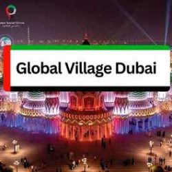 global village dubai, dubai social circle blog, abunahyan.