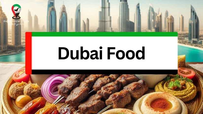 Dubai food, Dubai Social Circle, Abunahyan, Dubai.